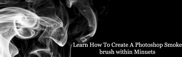 smokebrushbanner Learn How To Create A Photoshop Smoke brush Within Minutes smokebrushbanner Learn How To Create A Photoshop Smoke brush Within Minutes