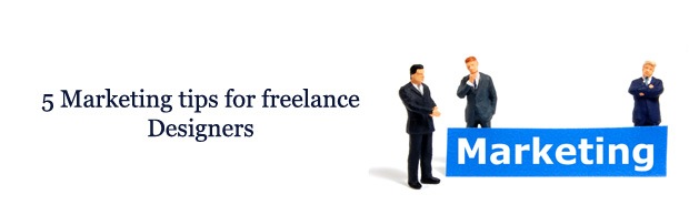Marketingtipsbanner 5 Marketing Tips For Freelance Designers Marketingtipsbanner 5 Marketing Tips For Freelance Designers