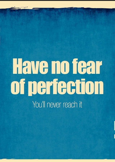 havenofearofperfection 70 Design And Motivational Quotes Visualised A Must Read