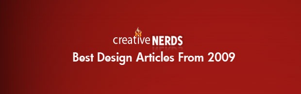 The Best Design Articles From 2009 | Creative Nerds